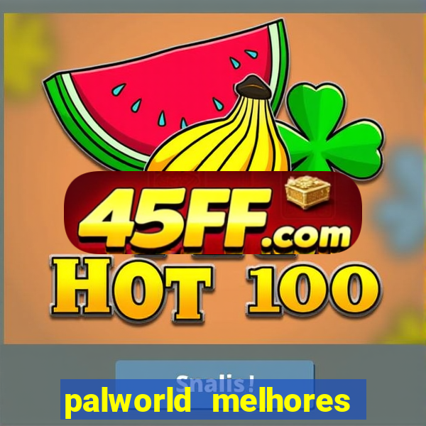 palworld melhores pals para trabalho